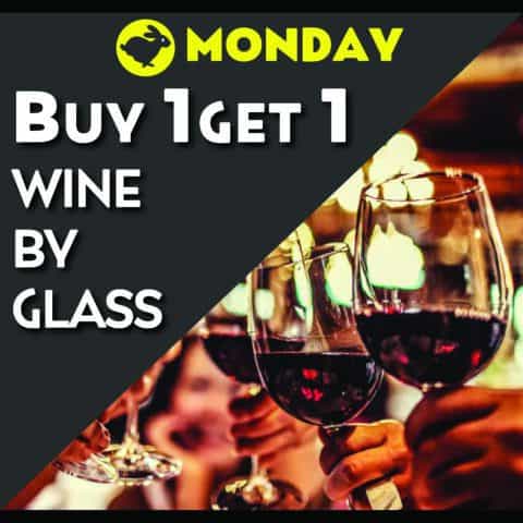 Monday happy hour drinks deal - Buy one get one wine by glass
